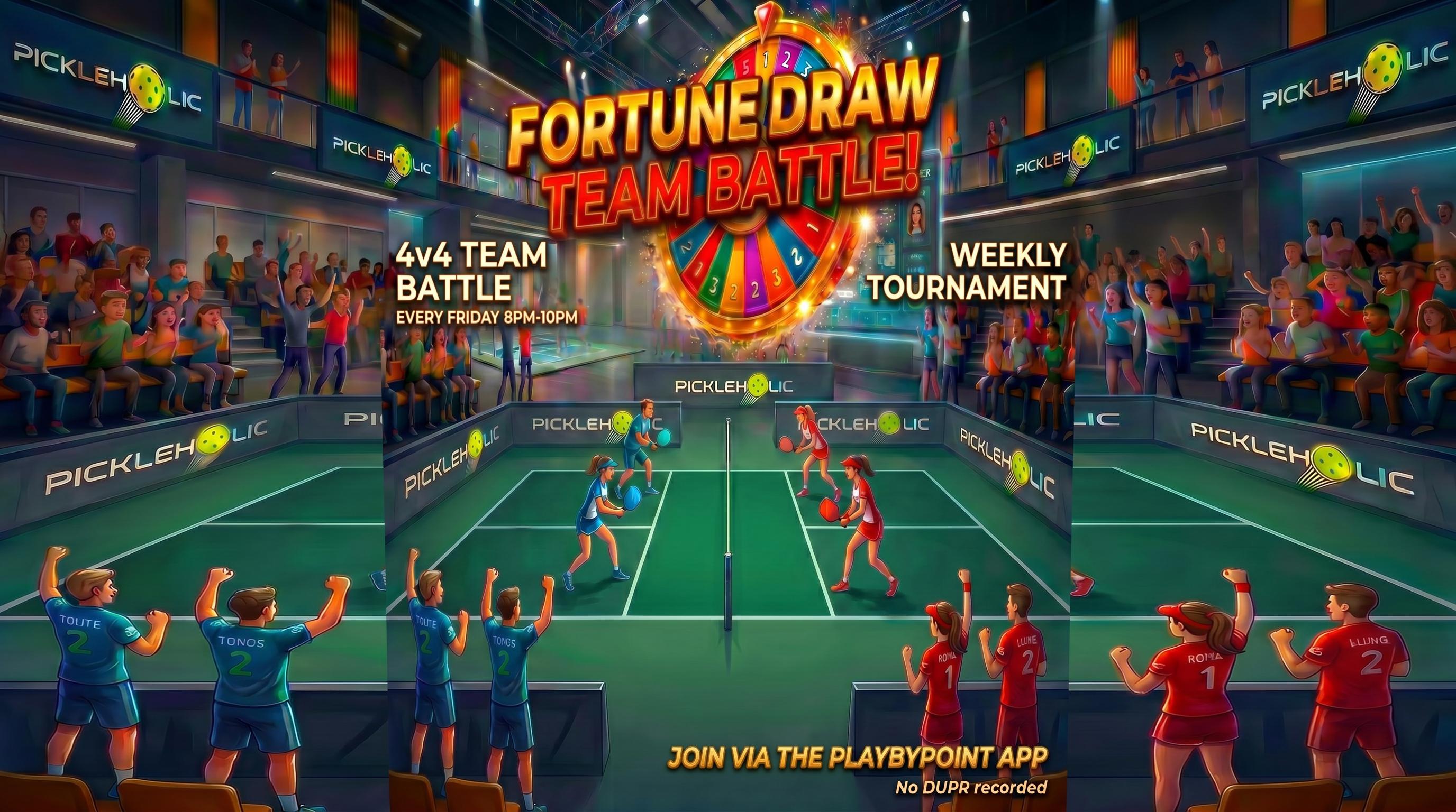 Friday Fortune Draw Team Battle