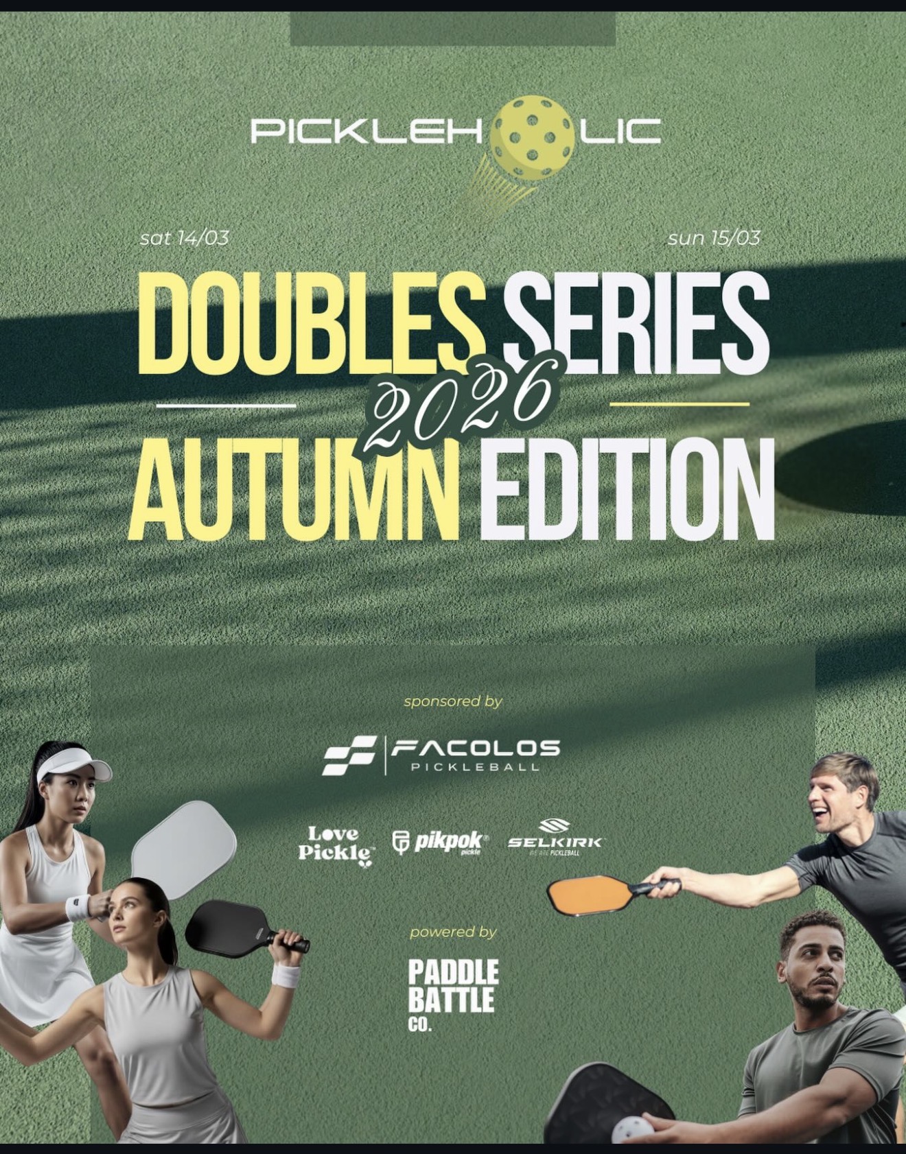 Pickleholic Double Series 2026 Autumn Edition tournament poster
